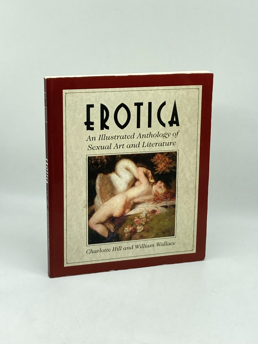 Image for Erotica; An Illustrated Anthology of Sexual Art and Literature Erotica; An Illustrated Anthology of Sexual Art and Literature