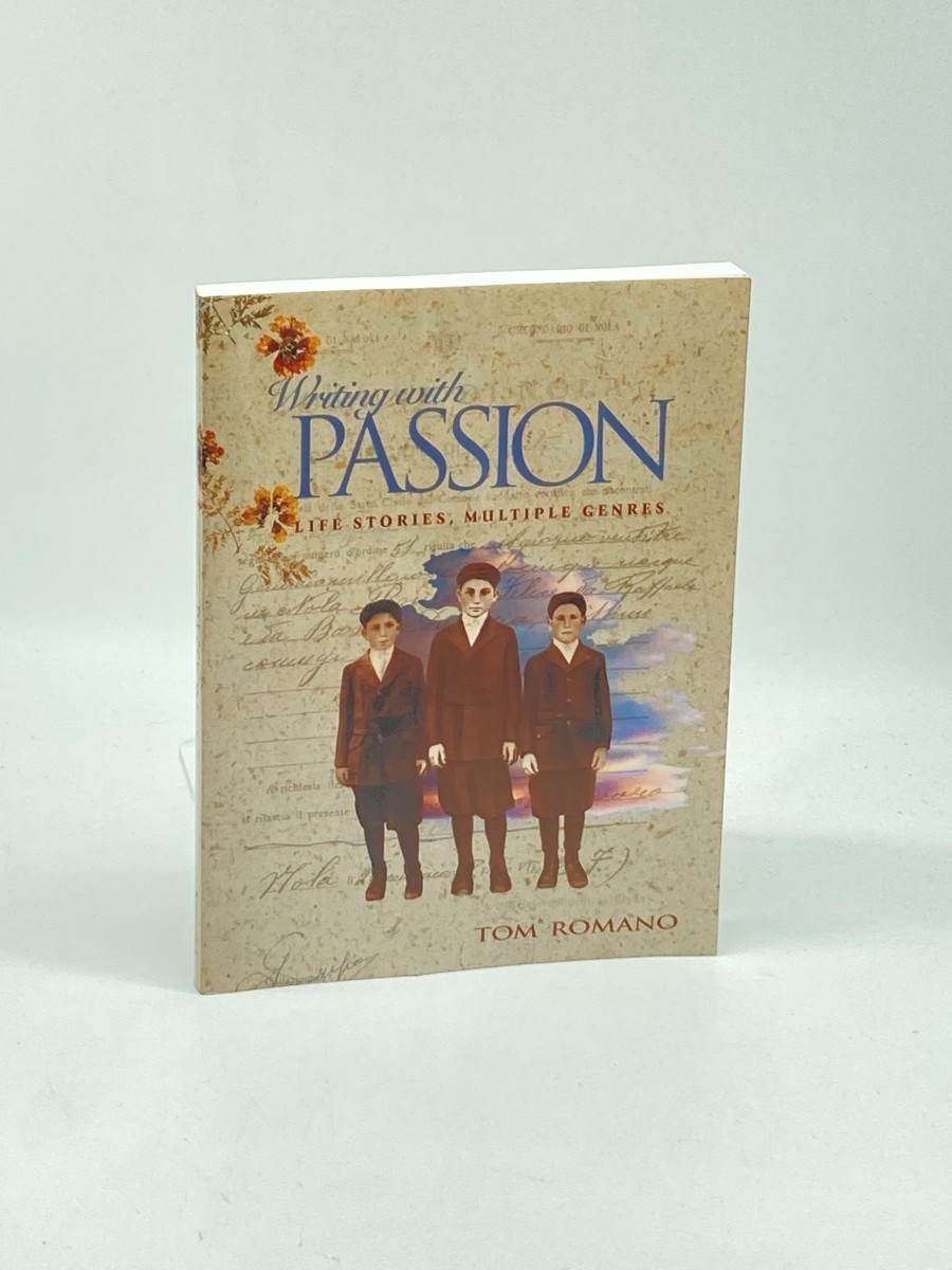 Image for Writing with Passion; Life Stories, Multiple Genres Writing with Passion; Life Stories, Multiple Genres