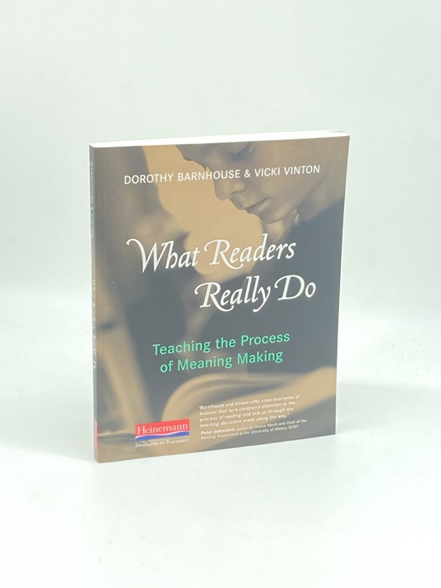 Image for What Readers Really Do; Teaching the Process of Meaning Making What Readers Really Do; Teaching the Process of Meaning Making