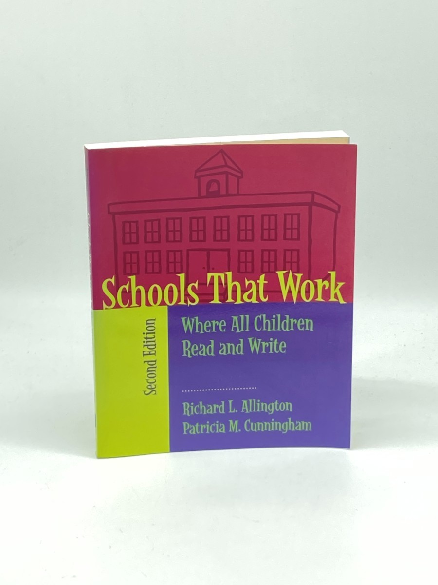 Schools That Work (Signed) ; Where all Children Read and Write