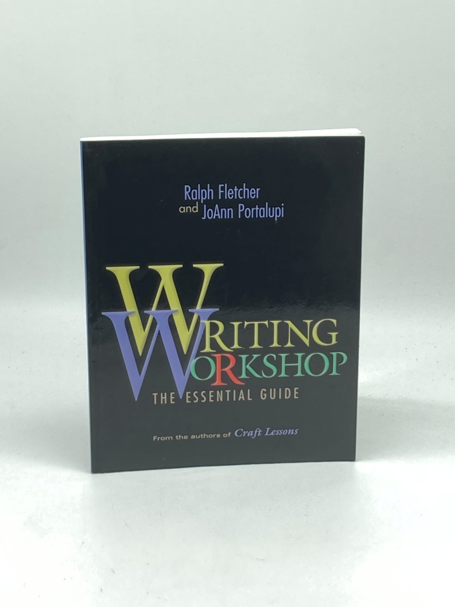 Writing Workshop; The Essential Guide