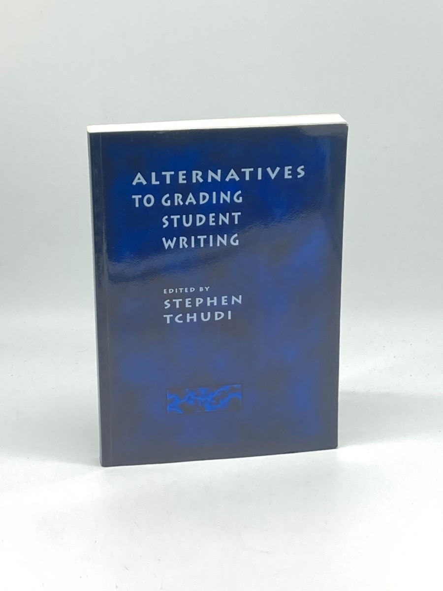 Alternatives to Grading Student Writing
