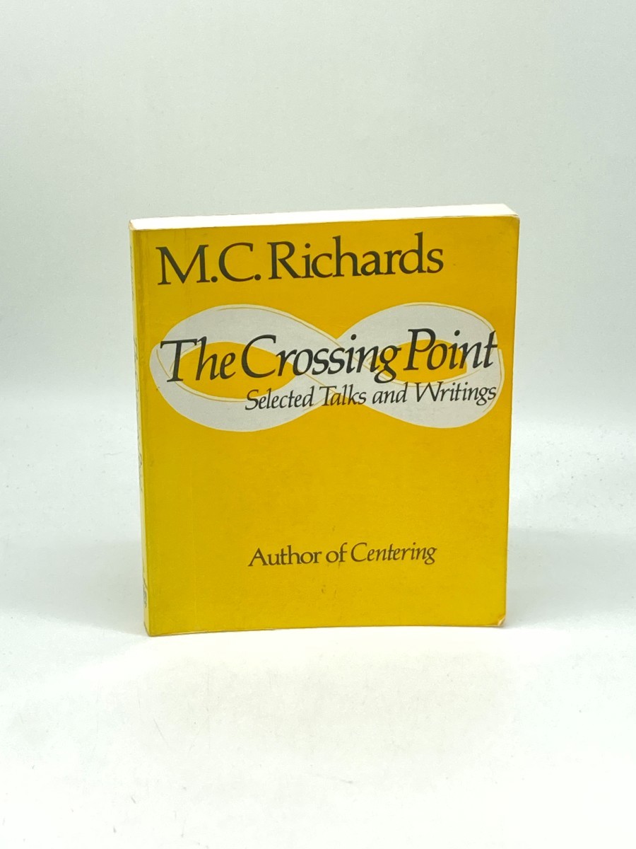 The Crossing Point; Selected Talks and Writings