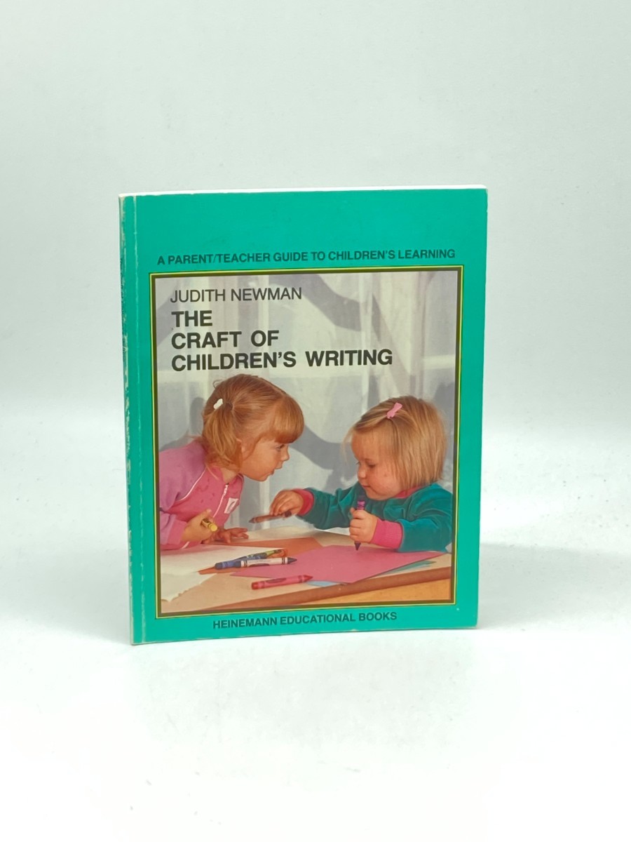 THE CRAFT of CHILDREN's WRITING