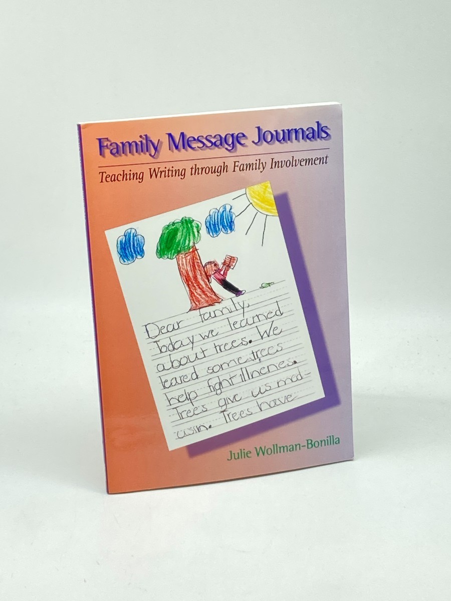 Image for Family Message Journals; Teaching Writing through Family Involvement Family Message Journals; Teaching Writing through Family Involvement