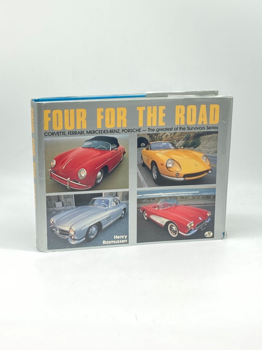 Four for the Road; Corvette, Ferrari, Mercedes-Benz, Porsche-The Greatest of the Survivors Series
