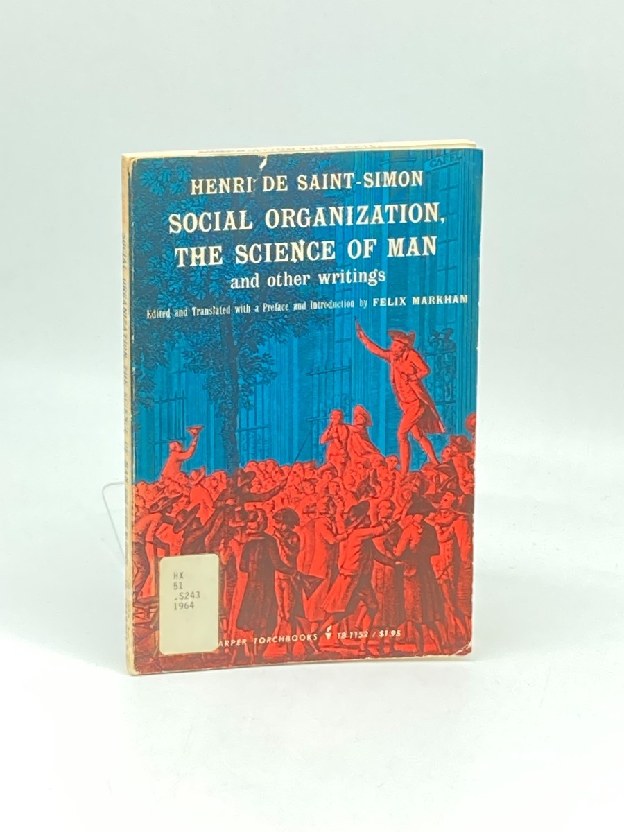 Image for Social Organization, the Science of Man and Other Writings Social Organization, the Science of Man and Other Writings