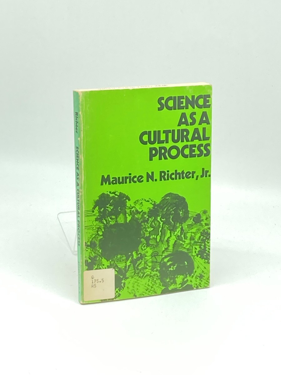 Science As A Cultural Process