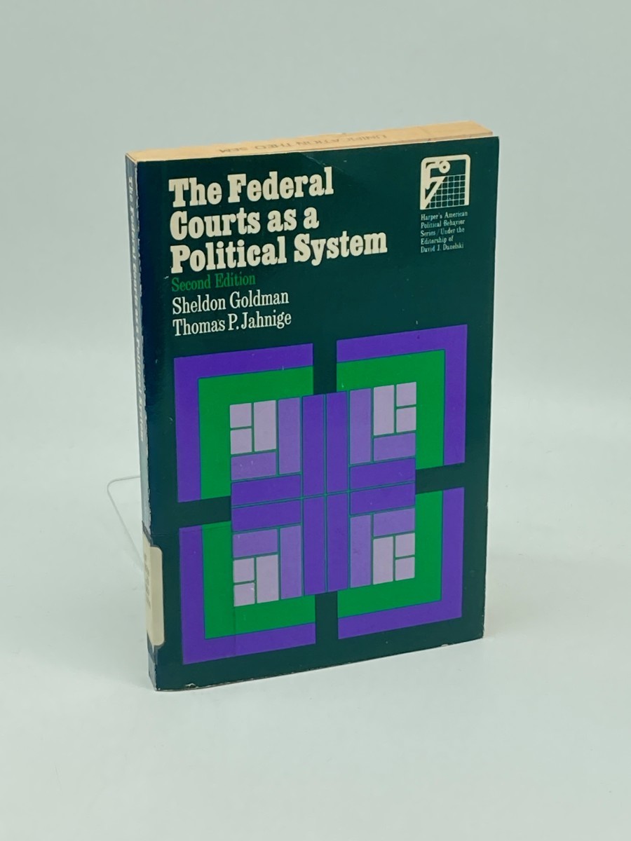 The Federal Courts As A Political System