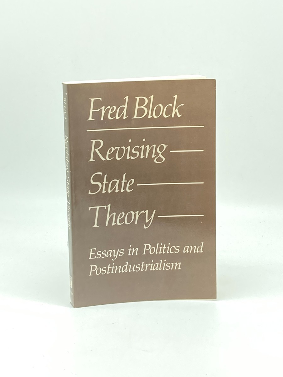 Revising State Theory; Essays in Politics and Postindustrialism