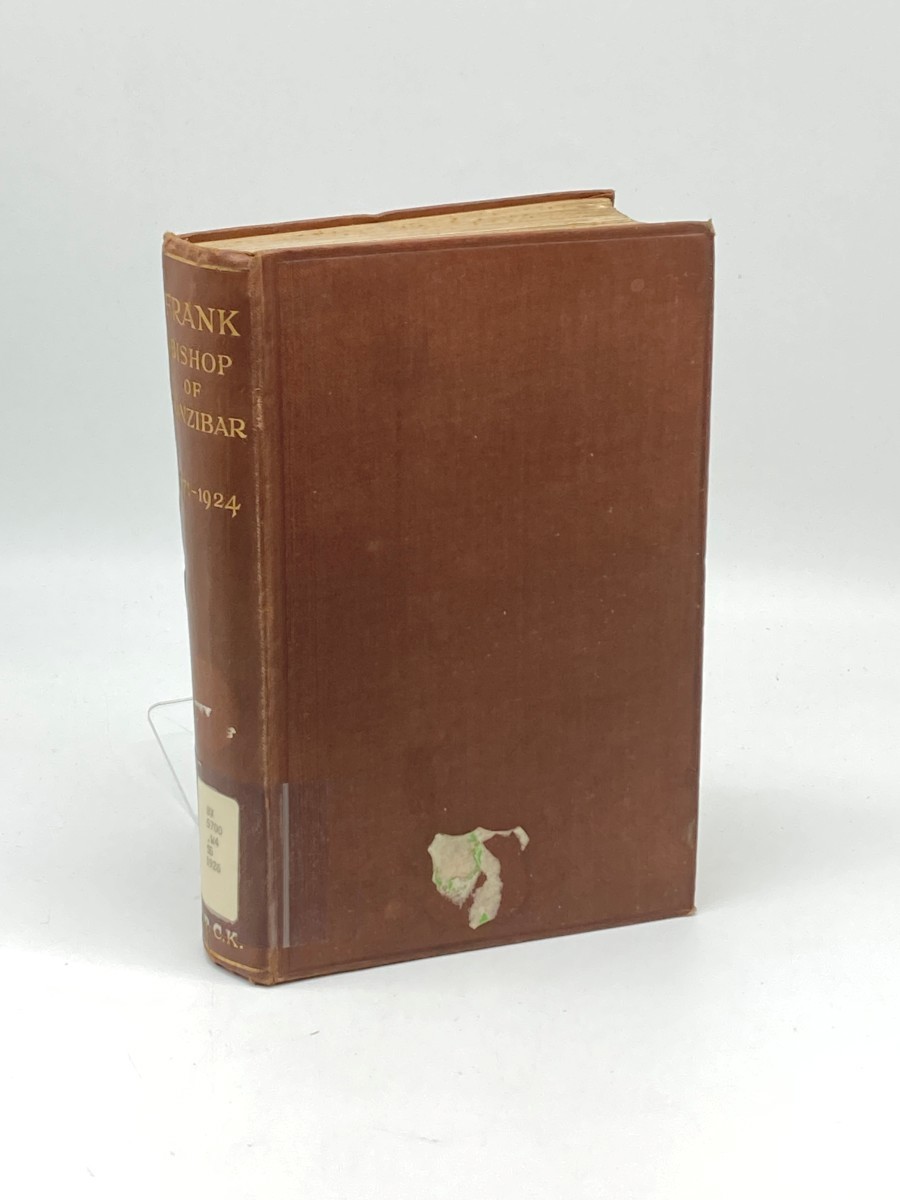 Frank Bishop of Zanzibar (1926) ; Life of Frank Weston, 1871-1924