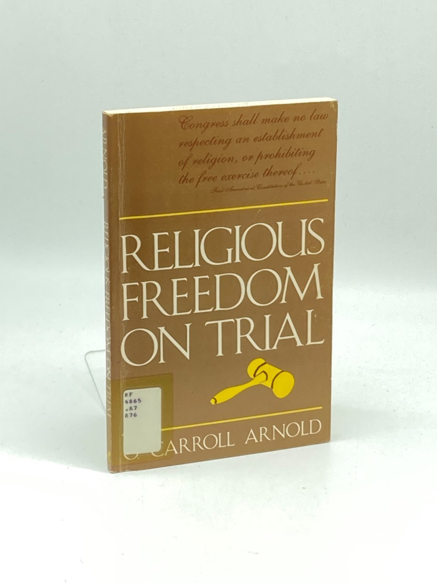 Religious Freedom on Trial