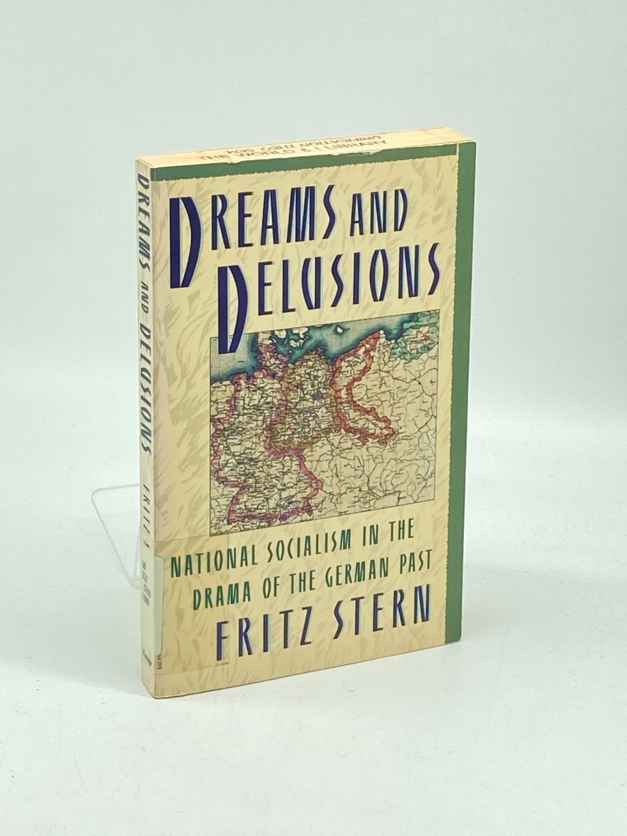 Dreams and Delusions; National Socialism in the Drama of the German Past