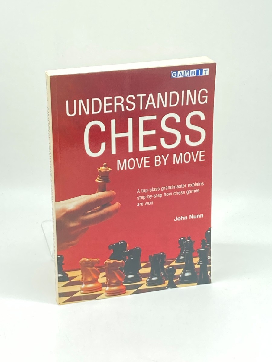 Understanding Chess Move by Move