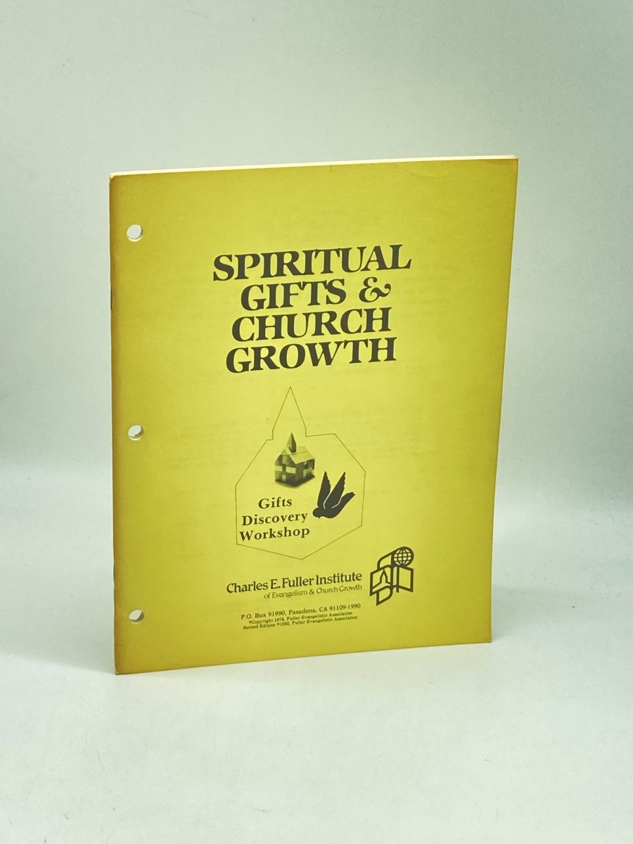 Spiritual Gifts & Church Growth; Gifts Discovery Workshop
