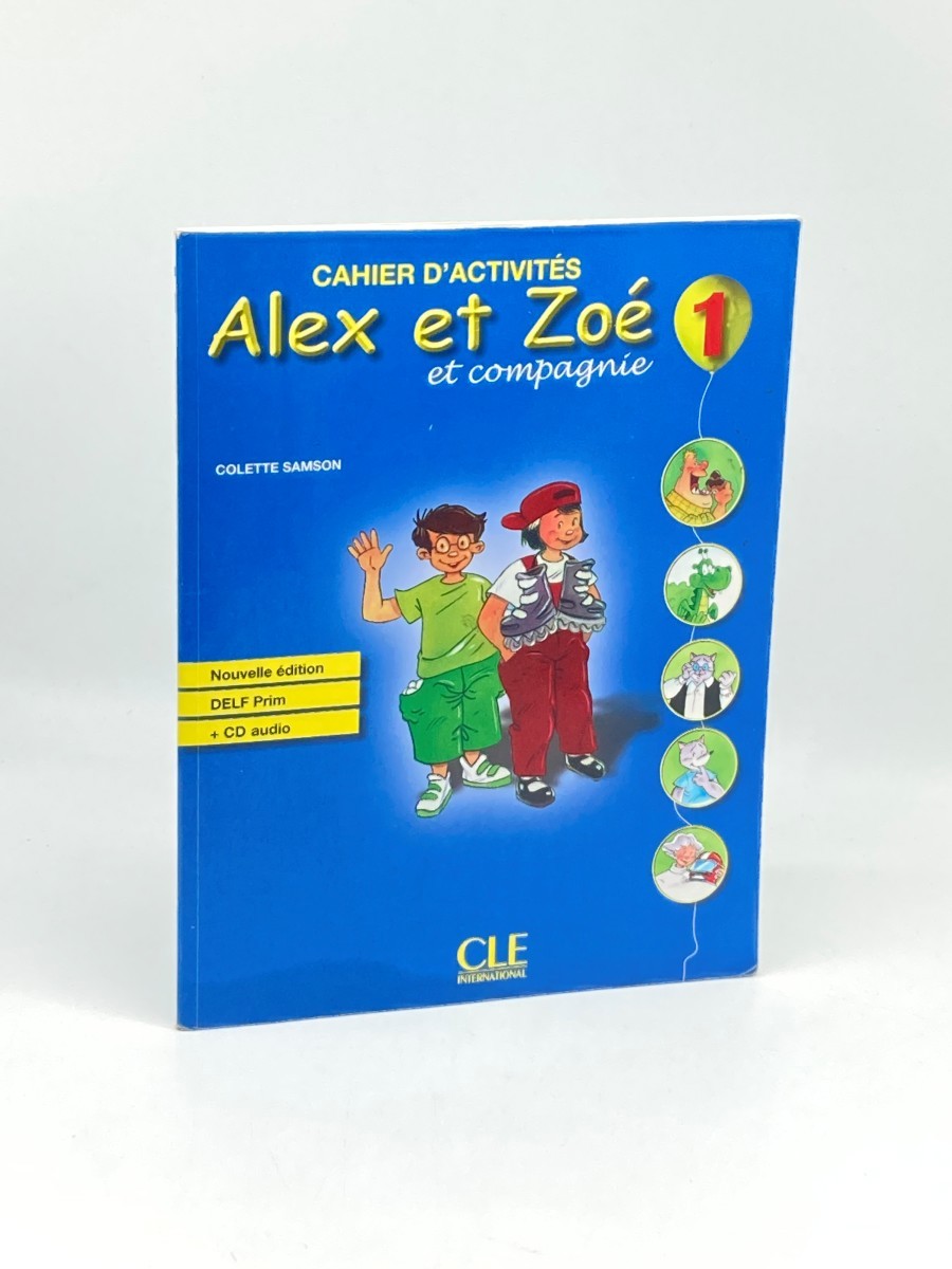Image for Alex Et Zoe Et Compagnie Cahier D'Exercises Plus CD Alex Et Zoe Et Compagnie Cahier D'Exercises Plus CD