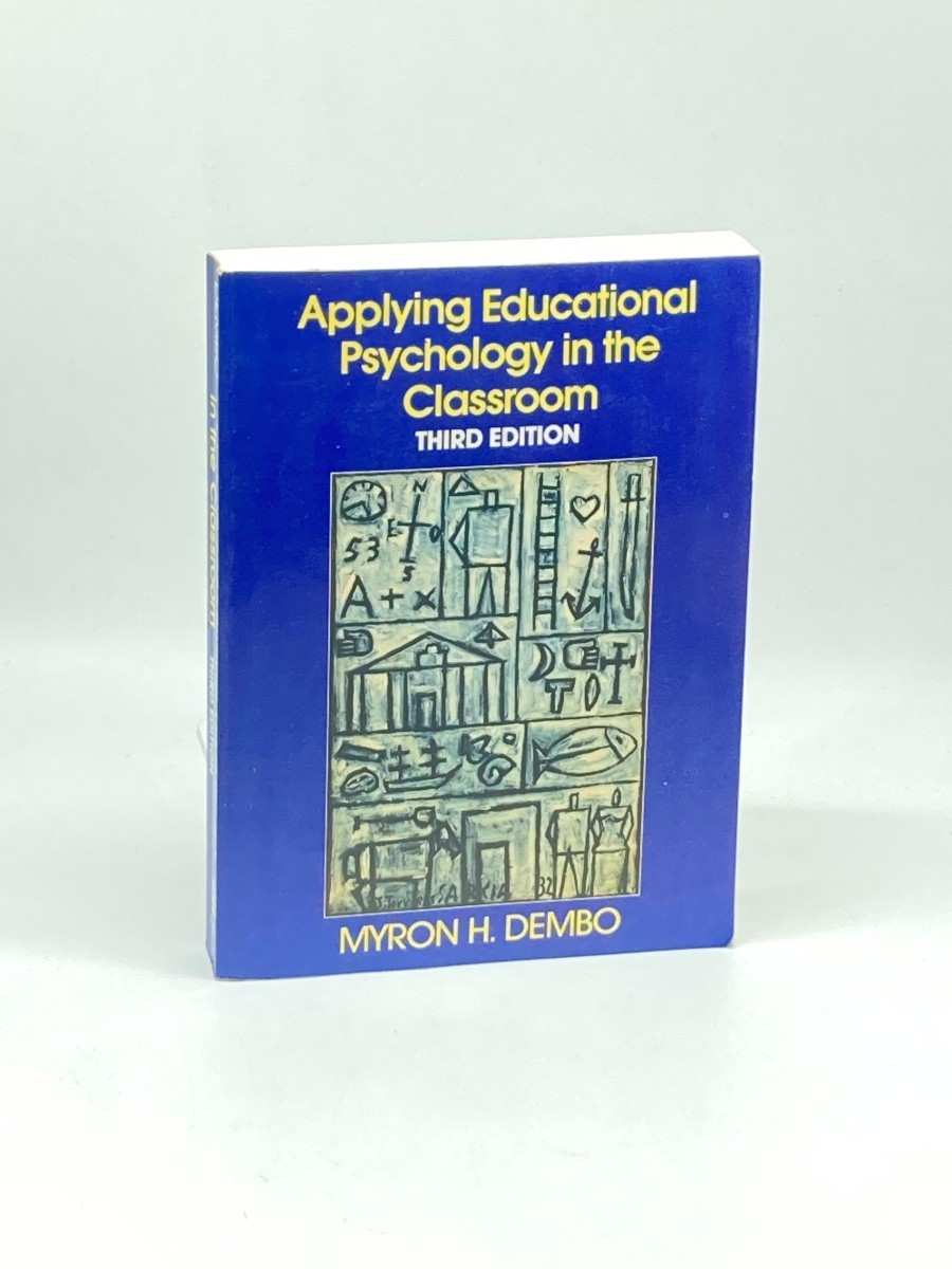 Applying Educational Psychology in the Classroom
