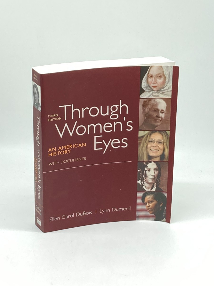 Through Women's Eyes; An American History with Documents