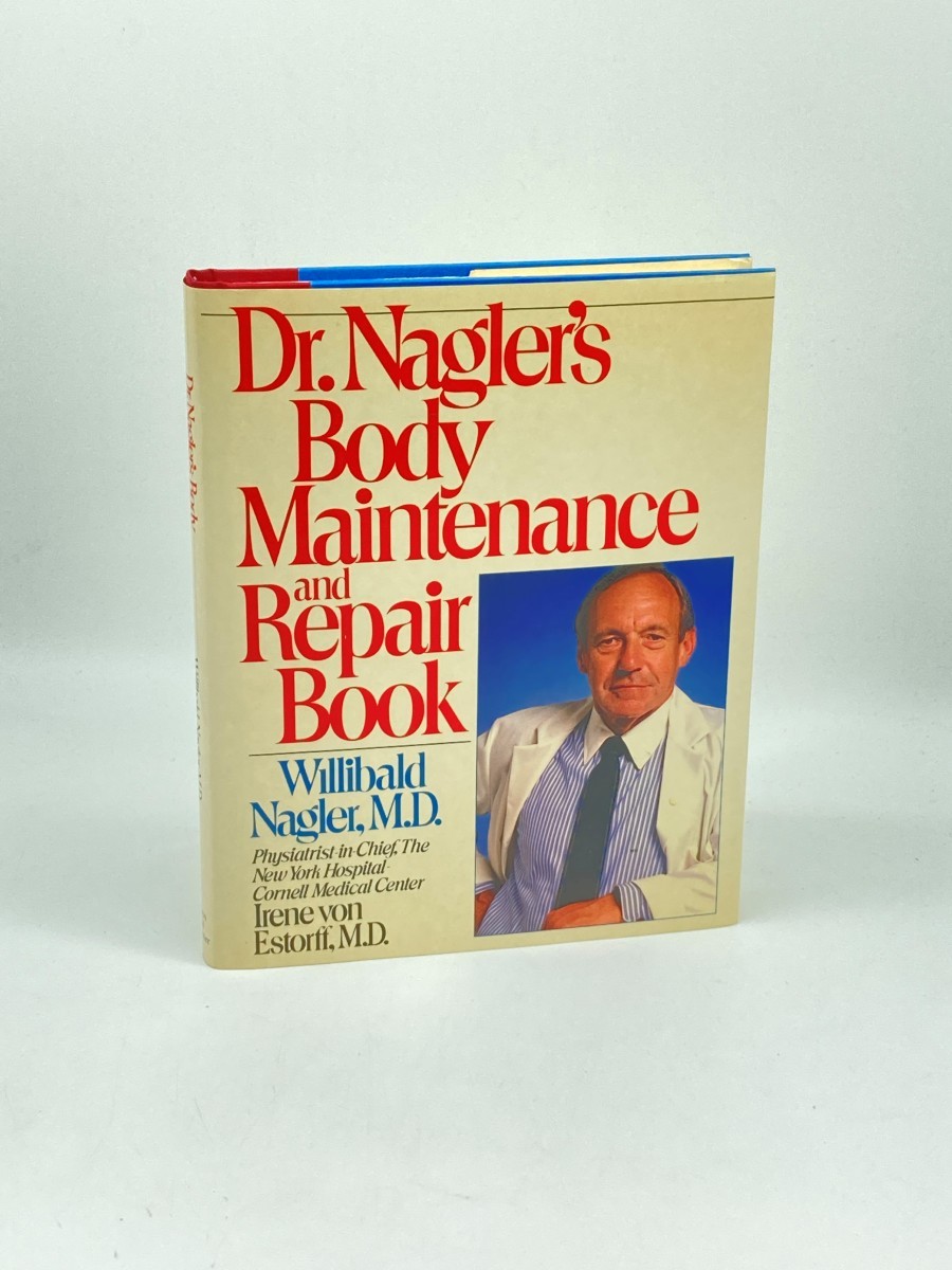 Image for Dr. Nagler's Body Maintenance and Repair Book (First Printing) Dr. Nagler's Body Maintenance and Repair Book (First Printing)