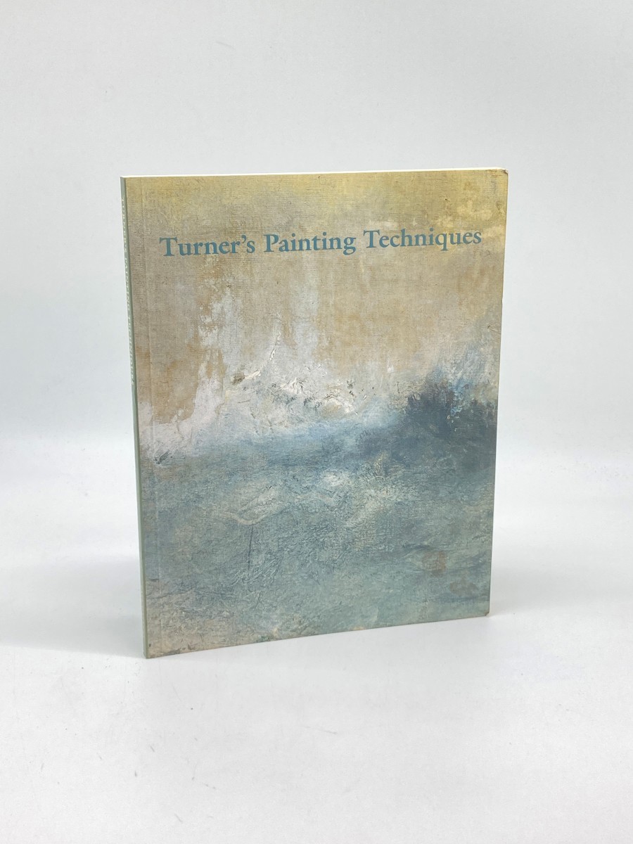 Image for Turner's Painting Techniques Turner's Painting Techniques