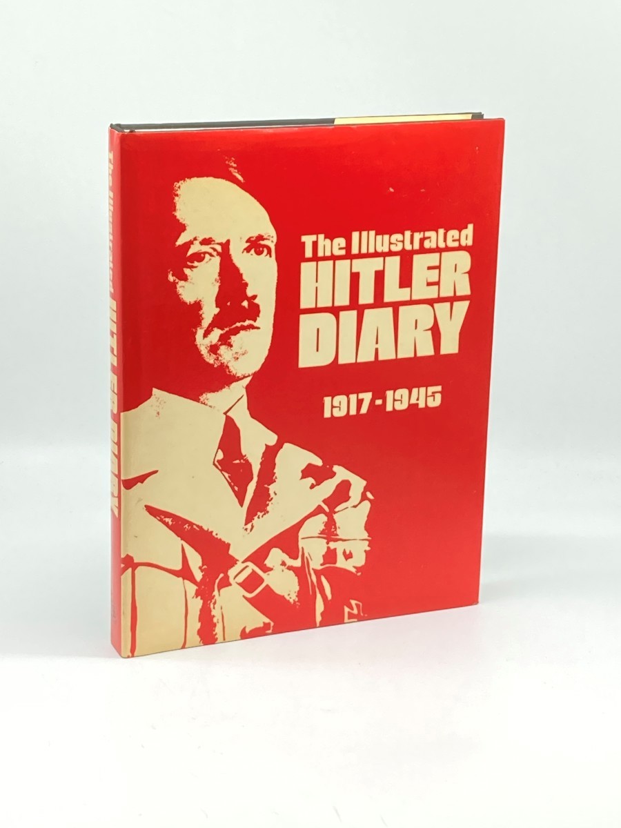 The Illustrated Hitler Diary, 1917-1945