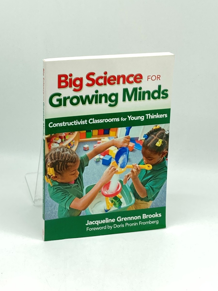 Image for Big Science for Growing Minds; Constructivist Classrooms for Young Thinkers Big Science for Growing Minds; Constructivist Classrooms for Young Thinkers