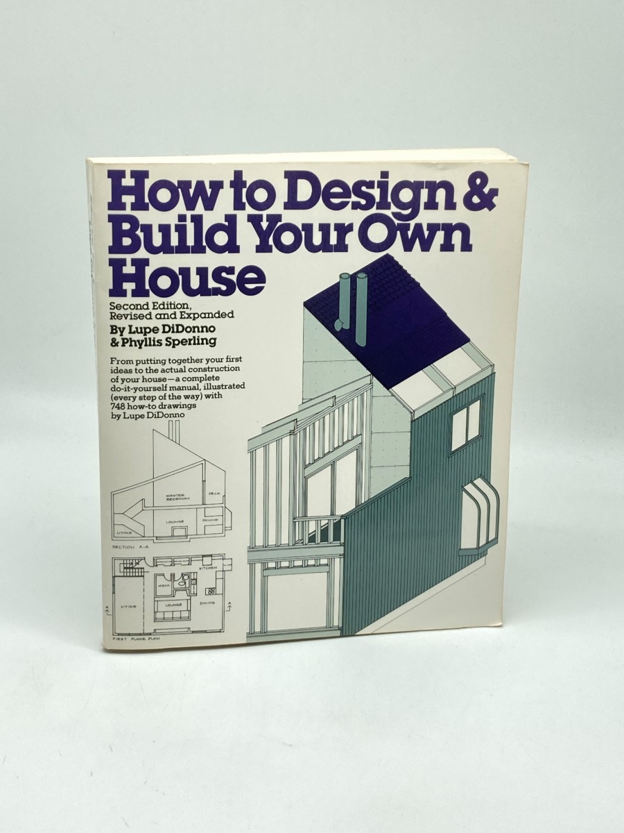 Image for How to Design and Build Your Own House How to Design and Build Your Own House