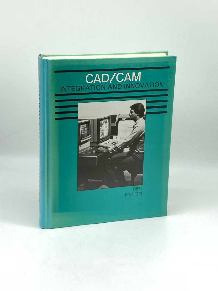 Image for CAD Cam Integration and Innovation (First Printing) CAD Cam Integration and Innovation (First Printing)