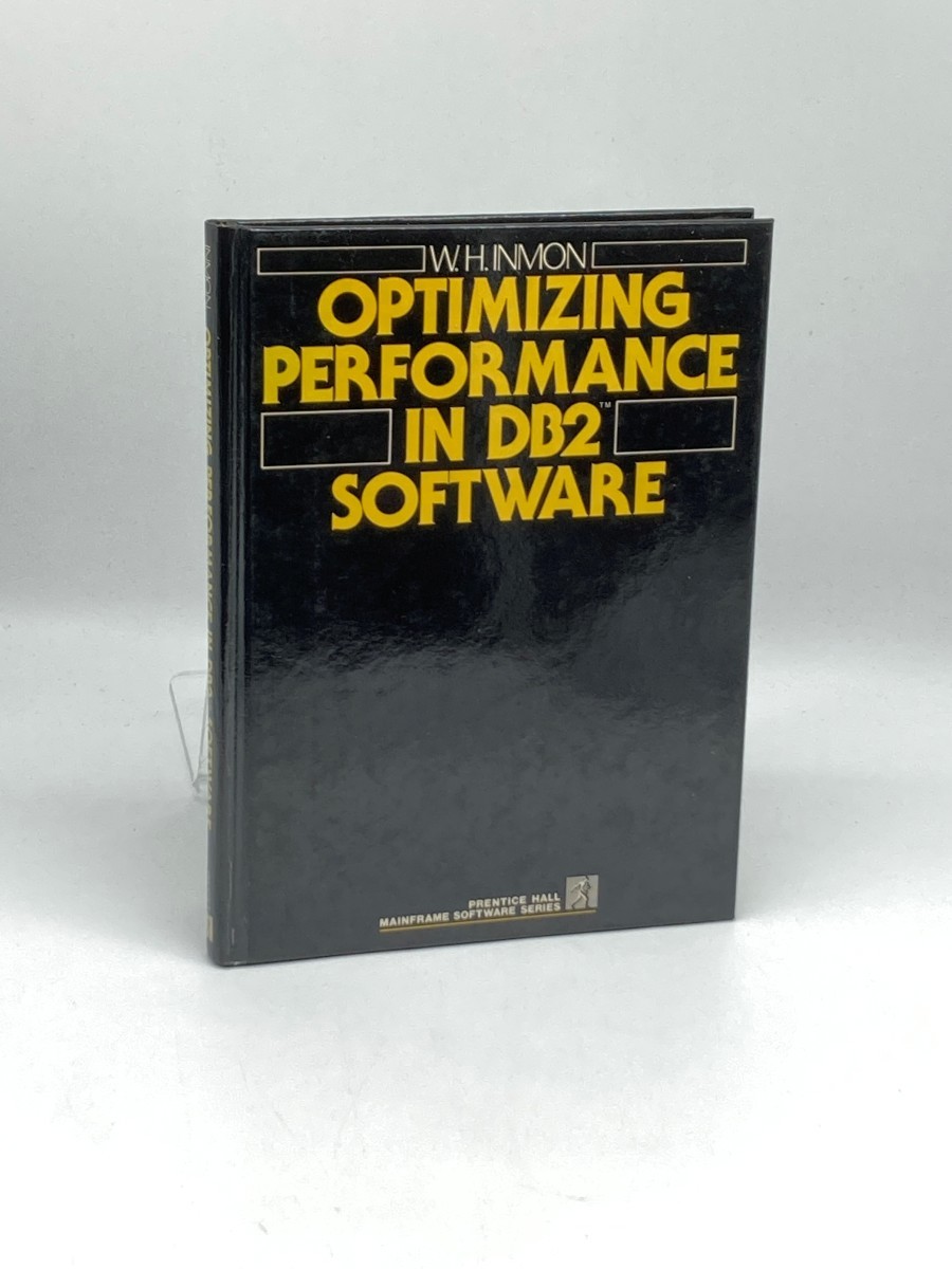 Image for Optimizing Performance in DB2 Software (First Printing) Optimizing Performance in DB2 Software (First Printing)