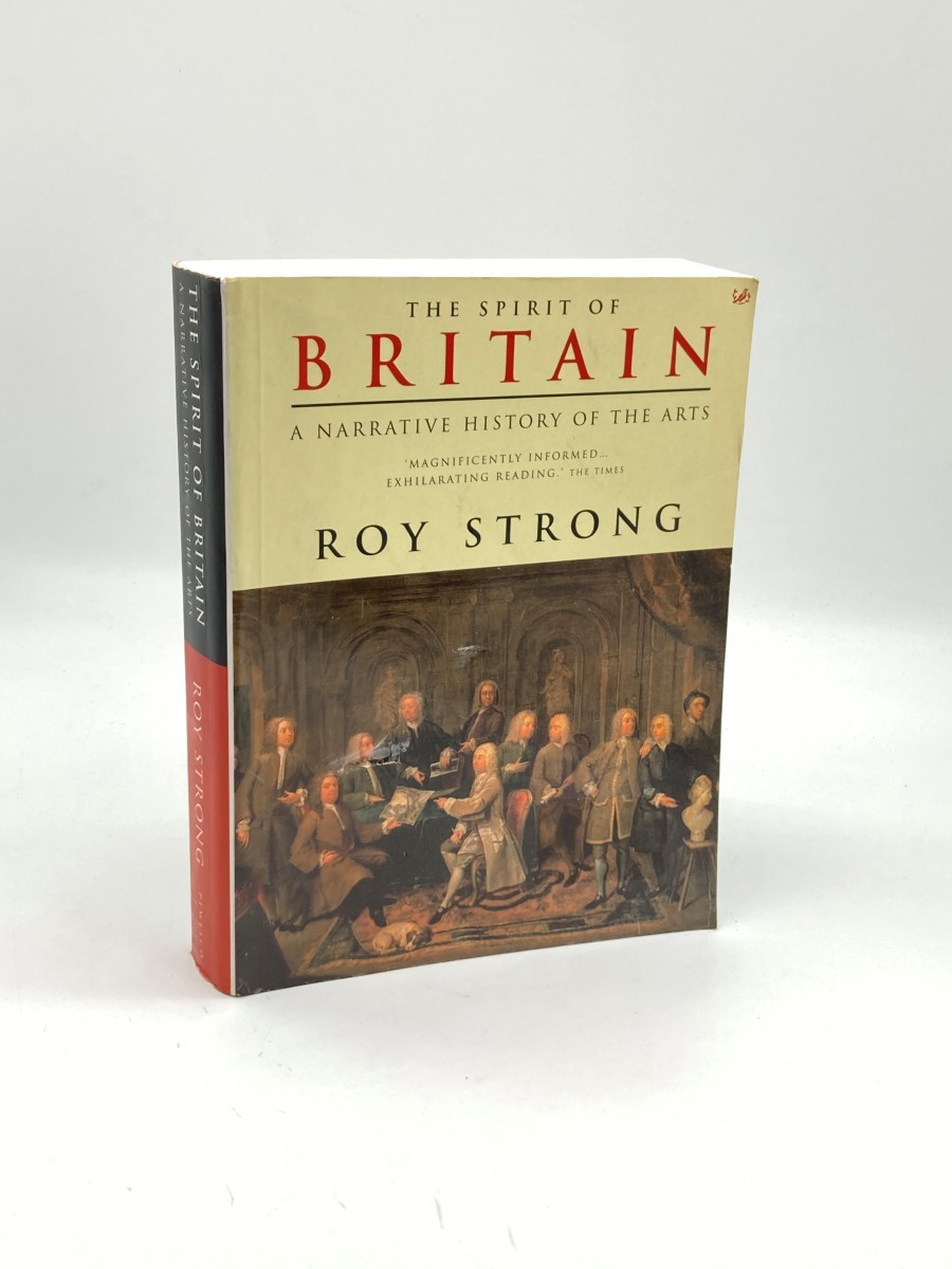 Image for The Spirit of Britain; A Narrative History of the Arts The Spirit of Britain; A Narrative History of the Arts