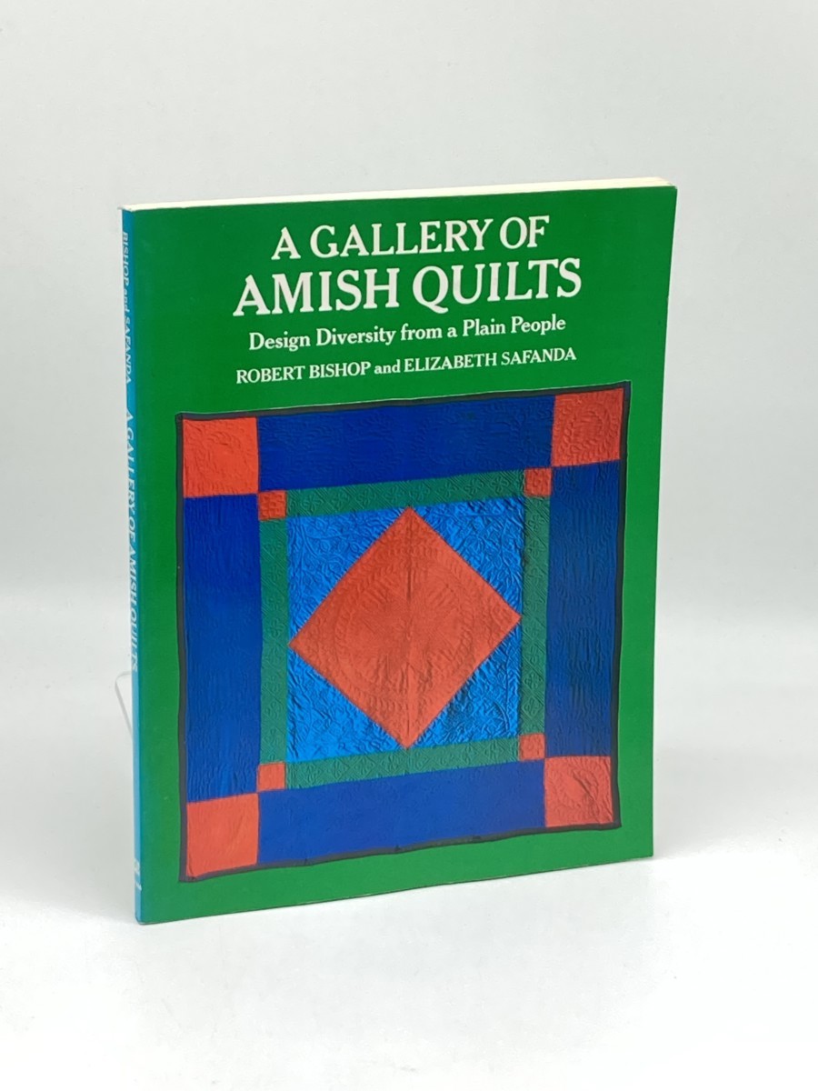 Image for A Gallery of Amish Quilts; Design Diversity from a Plain People A Gallery of Amish Quilts; Design Diversity from a Plain People