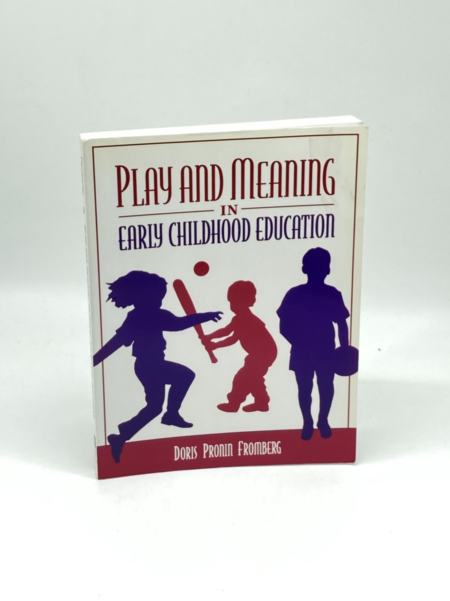 Play and Meaning in Early Childhood Education