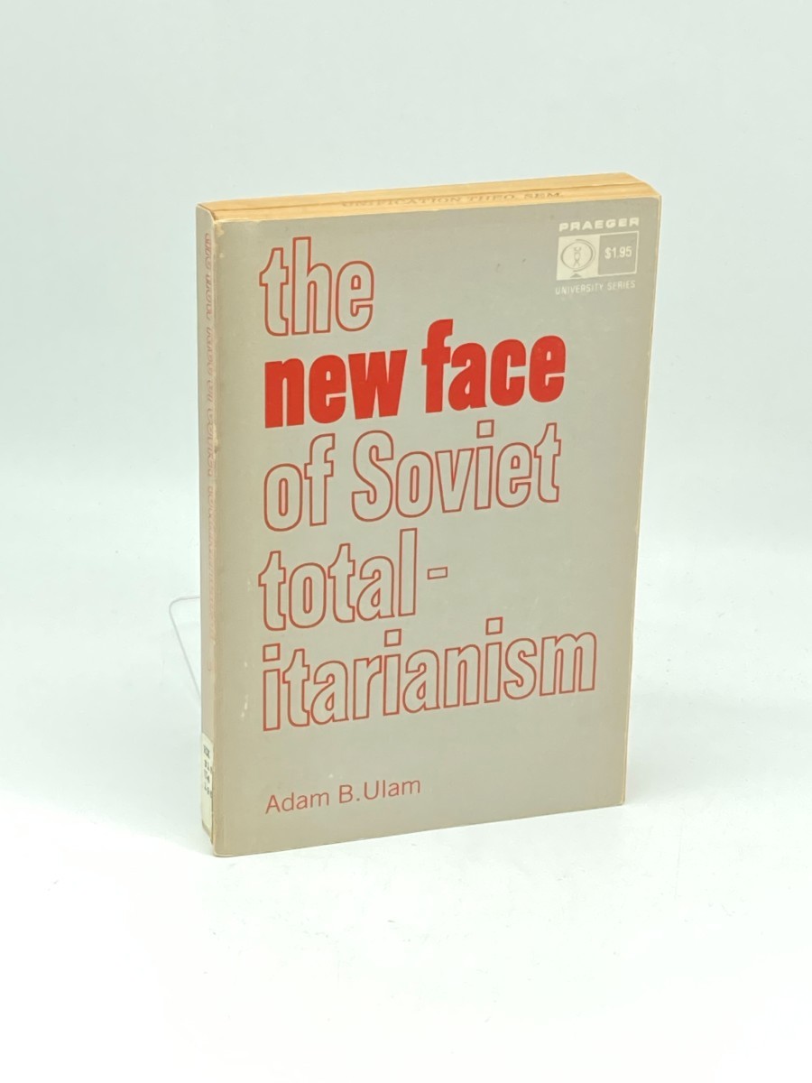 The New Face of Soviet Totalitarianism