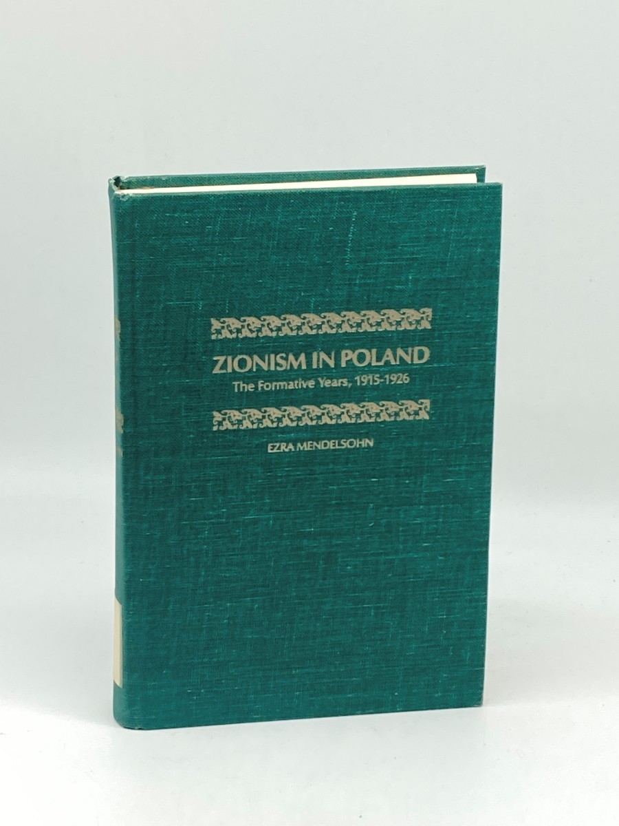 Zionism in Poland; The Formative Years, 1915-1926