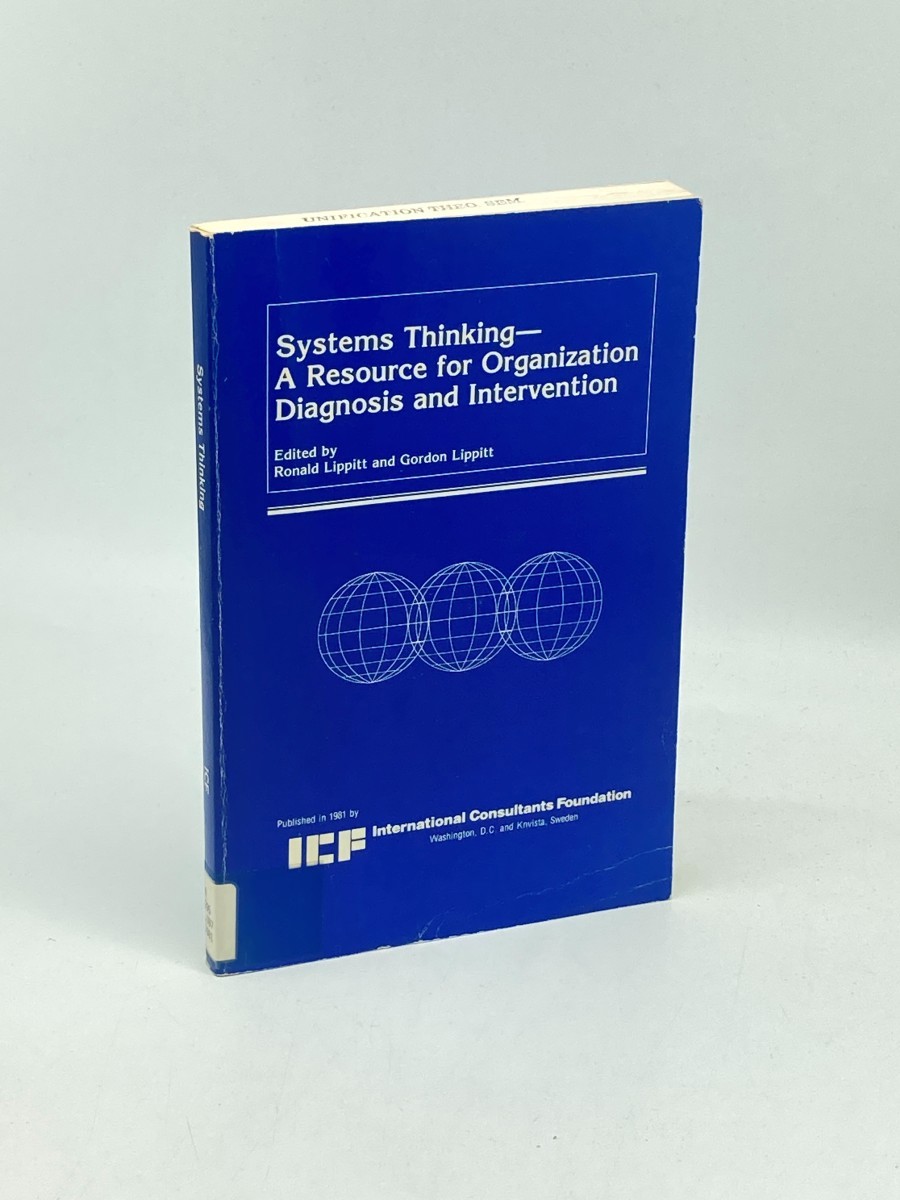 Systems Thinking a Resource for Organization Diagnosis and Intervention