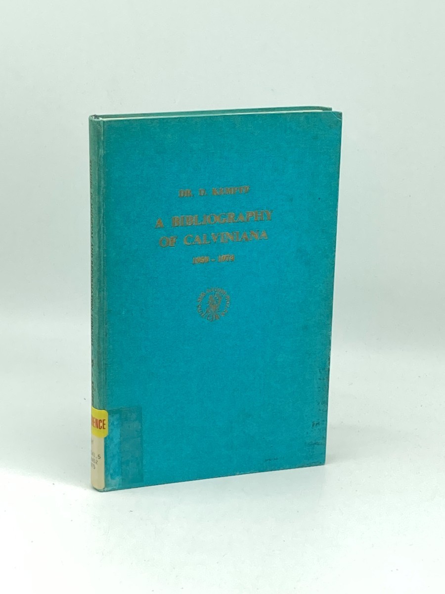 Image for A Bibliography of Calviniana 1959-1974 A Bibliography of Calviniana 1959-1974