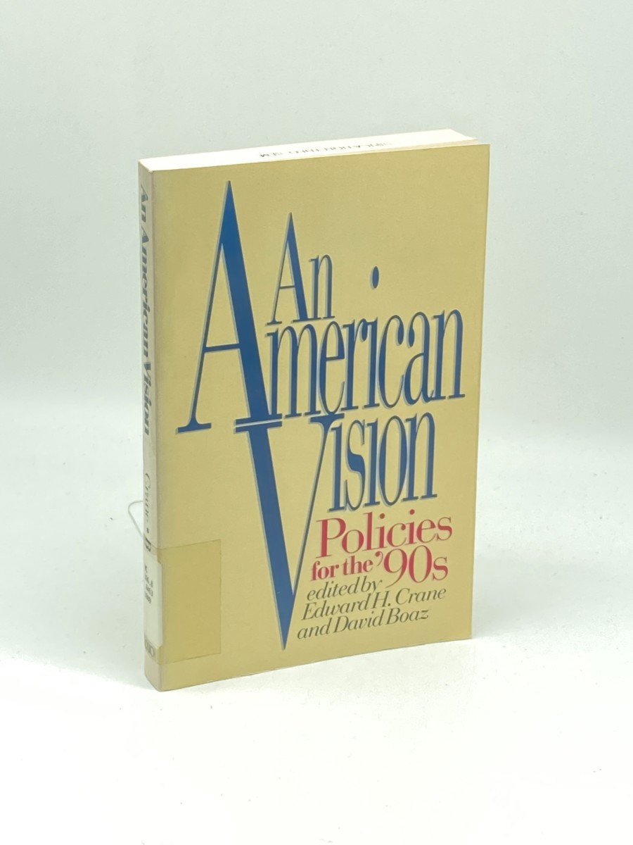 Image for An American Vision; Policies for the 90'S An American Vision; Policies for the 90'S