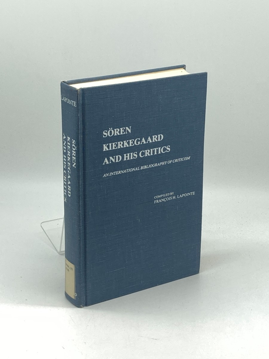 Soren Kierkegaard and His Critics; An International Bibliography of Criticism
