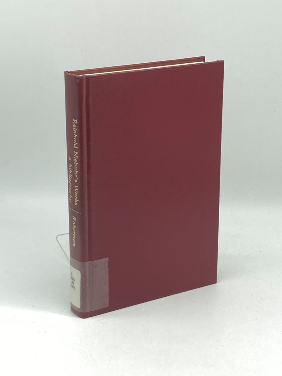 Image for Reinhold Niebuhr's Works; A Bibliography Reinhold Niebuhr's Works; A Bibliography
