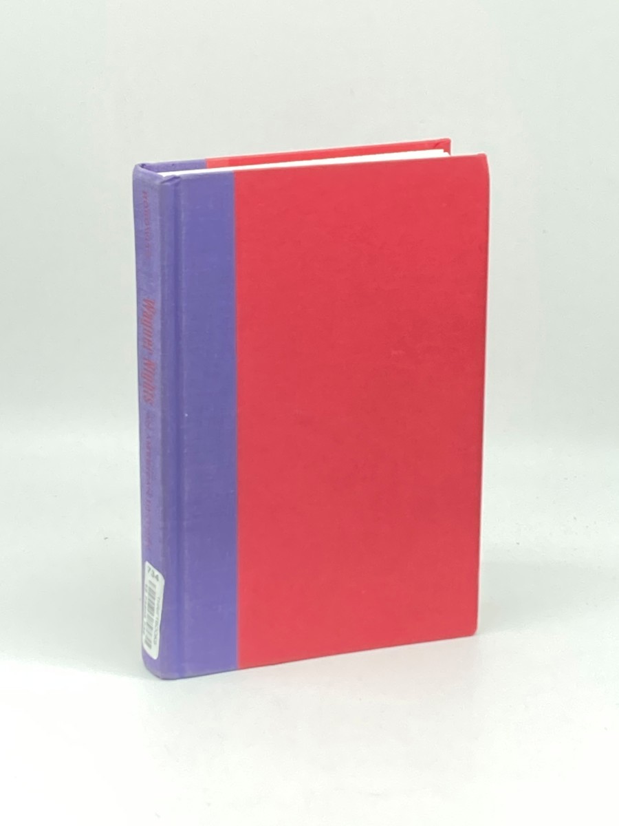 Wagner Nights (First Printing) ; An American History