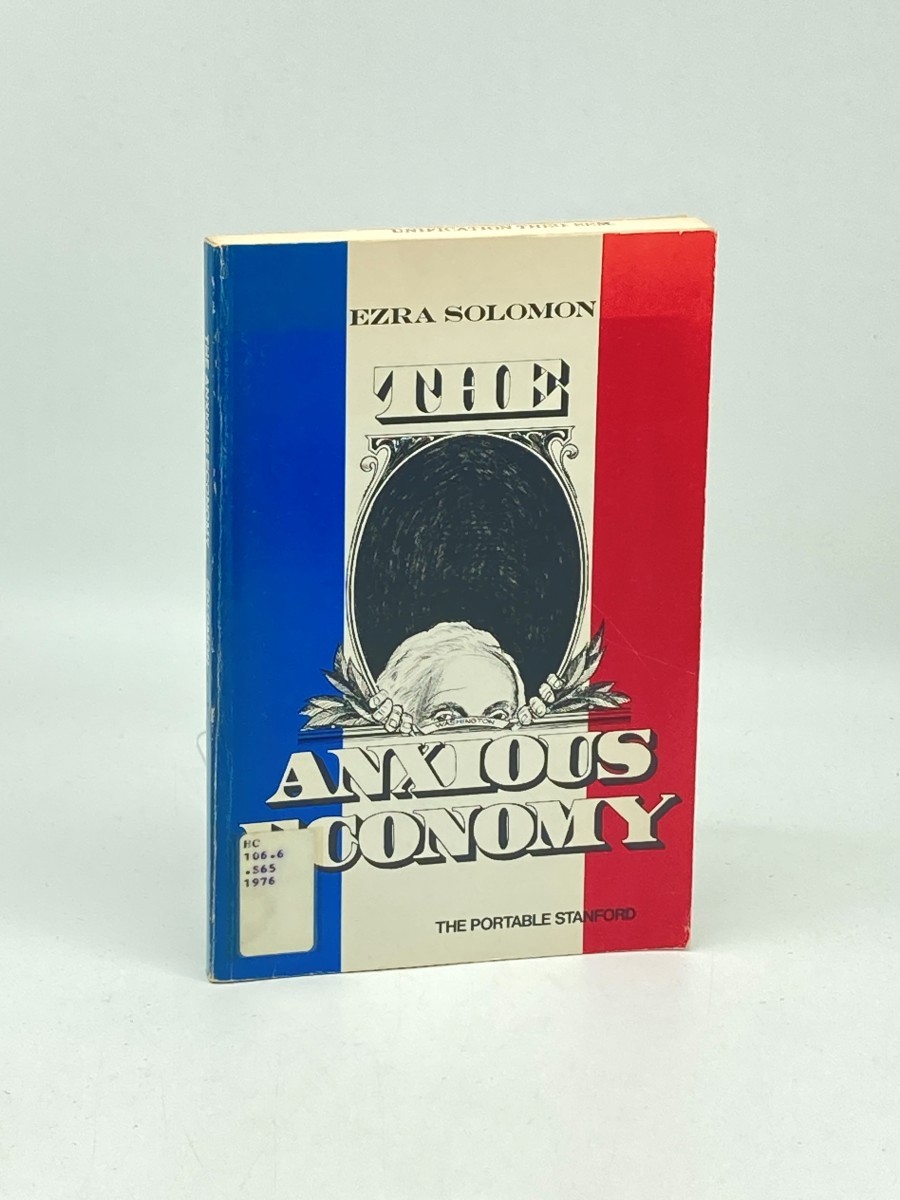 The Anxious Economy