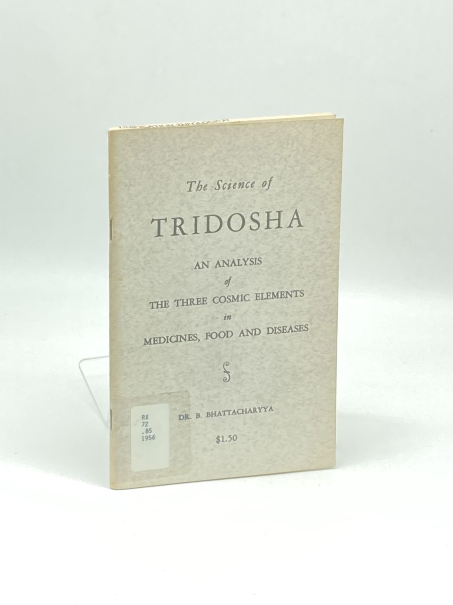The Science of Tridosha; The Three Cosmic Elements in Homoeopathy