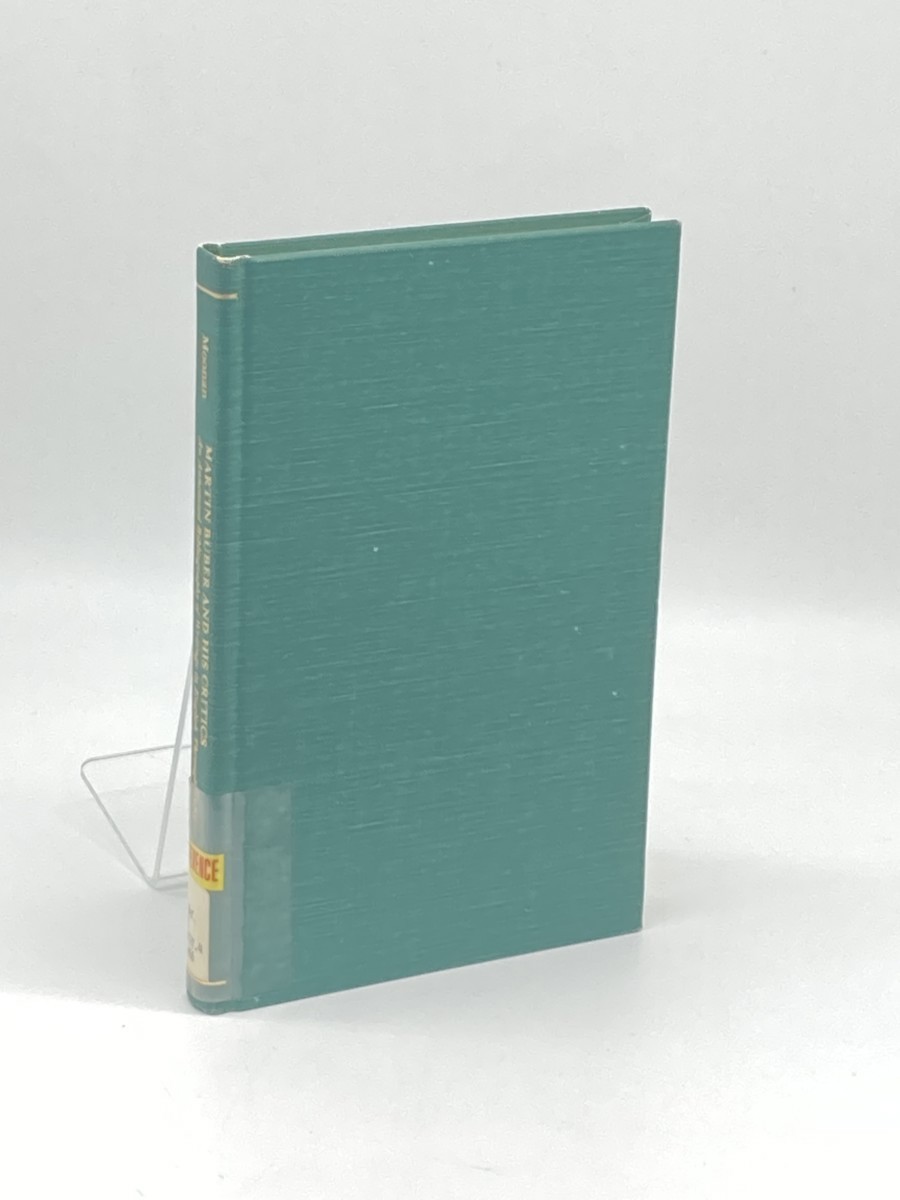 MARTIN BUBER & HIS Critics; An Annotated Bibliography of Writings in English through 1978
