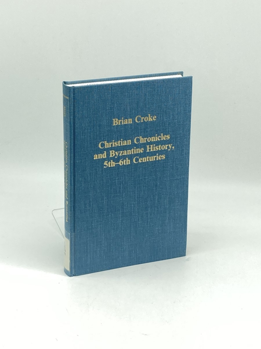 Image for Christian Chronicles and Byzantine History, 5Th-6Th Centuries Christian Chronicles and Byzantine History, 5Th-6Th Centuries