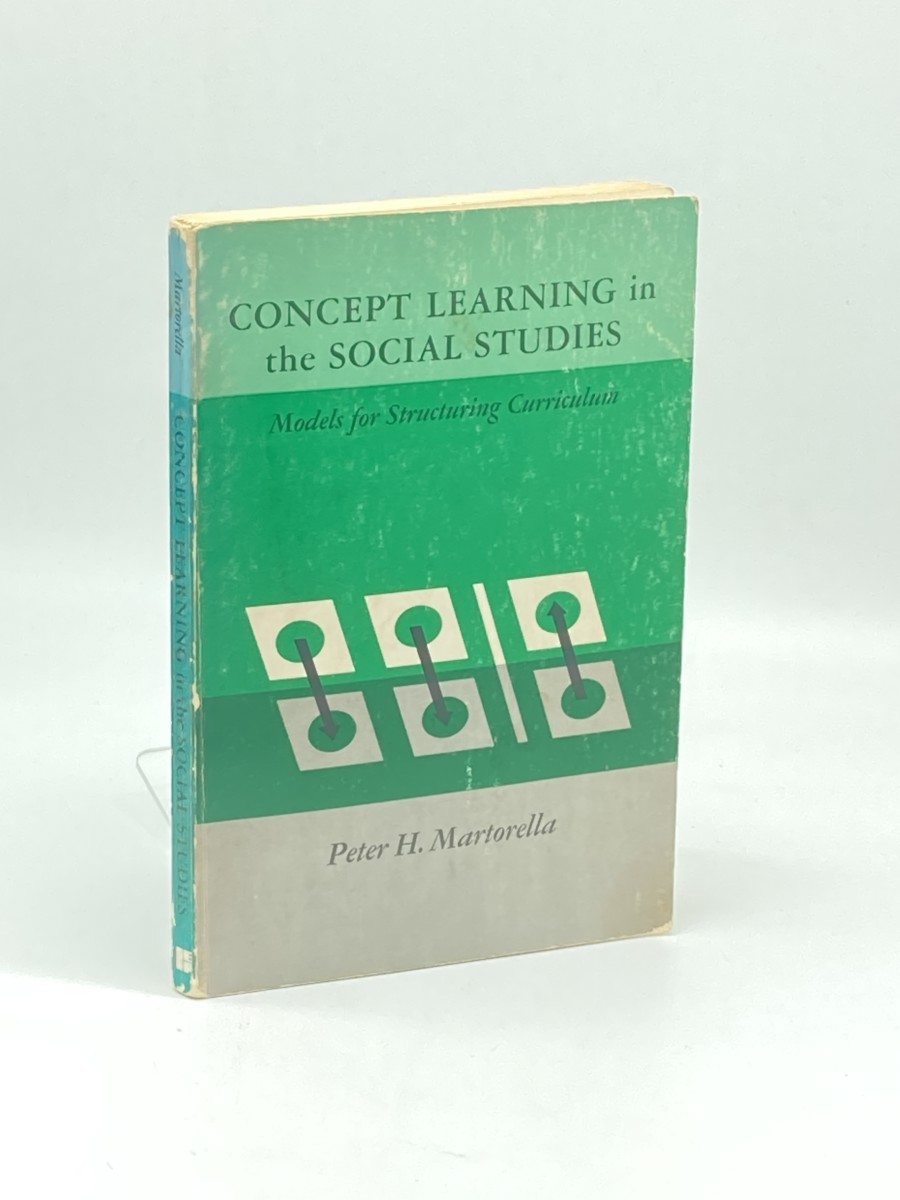 Image for Concept Learning in the Social Studies; ; Models for Structuring Curriculum Concept Learning in the Social Studies; ; Models for Structuring Curriculum
