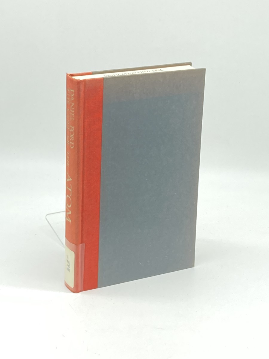 The Cult of the Atom (First Printing) ; The Secret Papers of the Atomic Energy Commission
