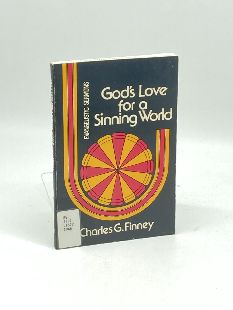 God's Love for a Sinning World; Evangelistic Messages