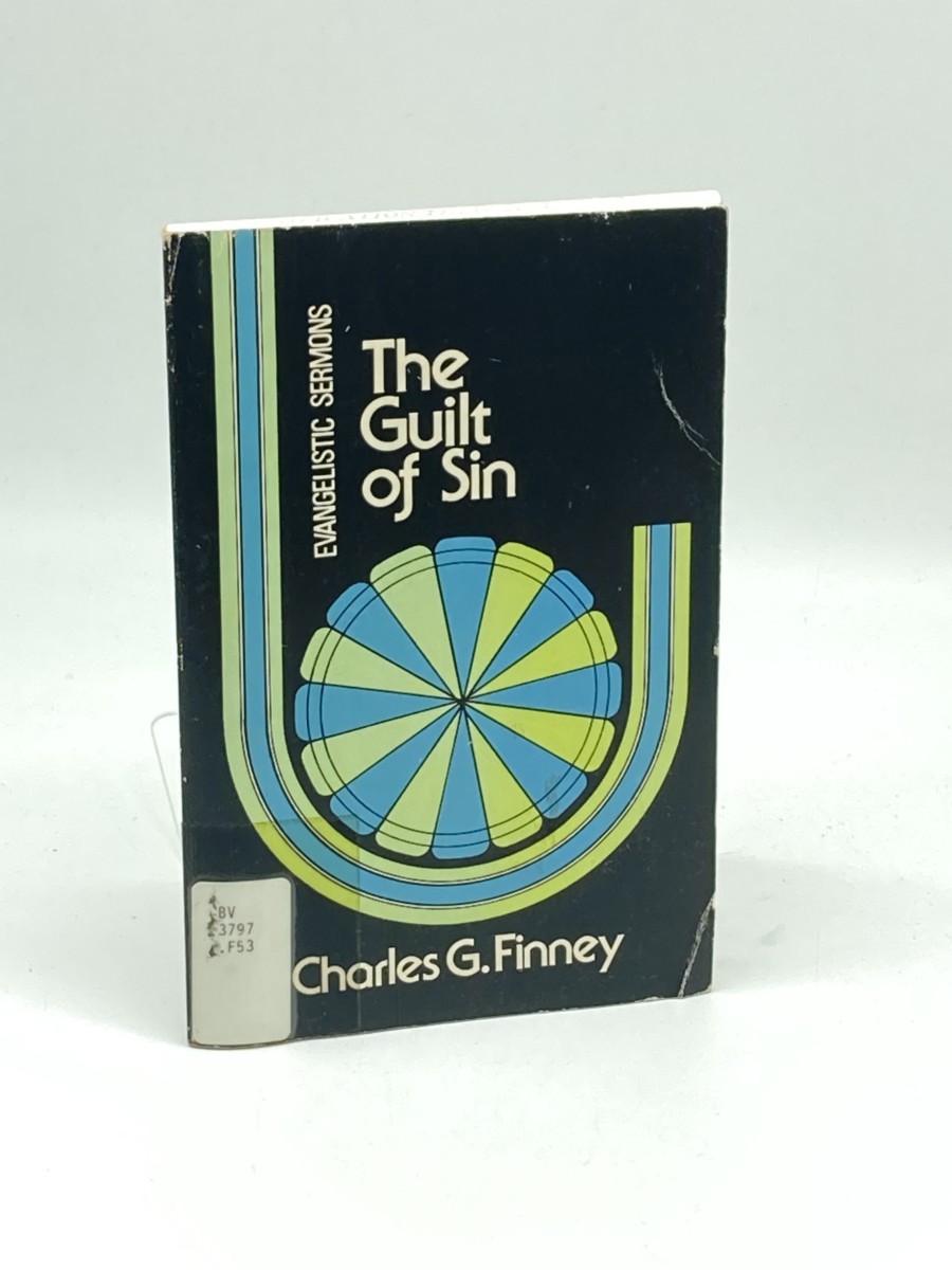 The Guilt of Sin; Evangelistic Messages