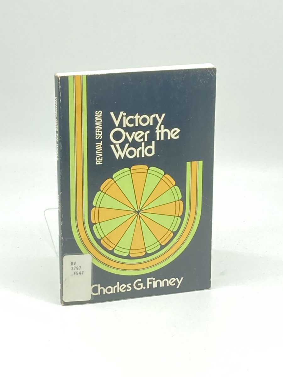 Victory over the World; Revival Messages