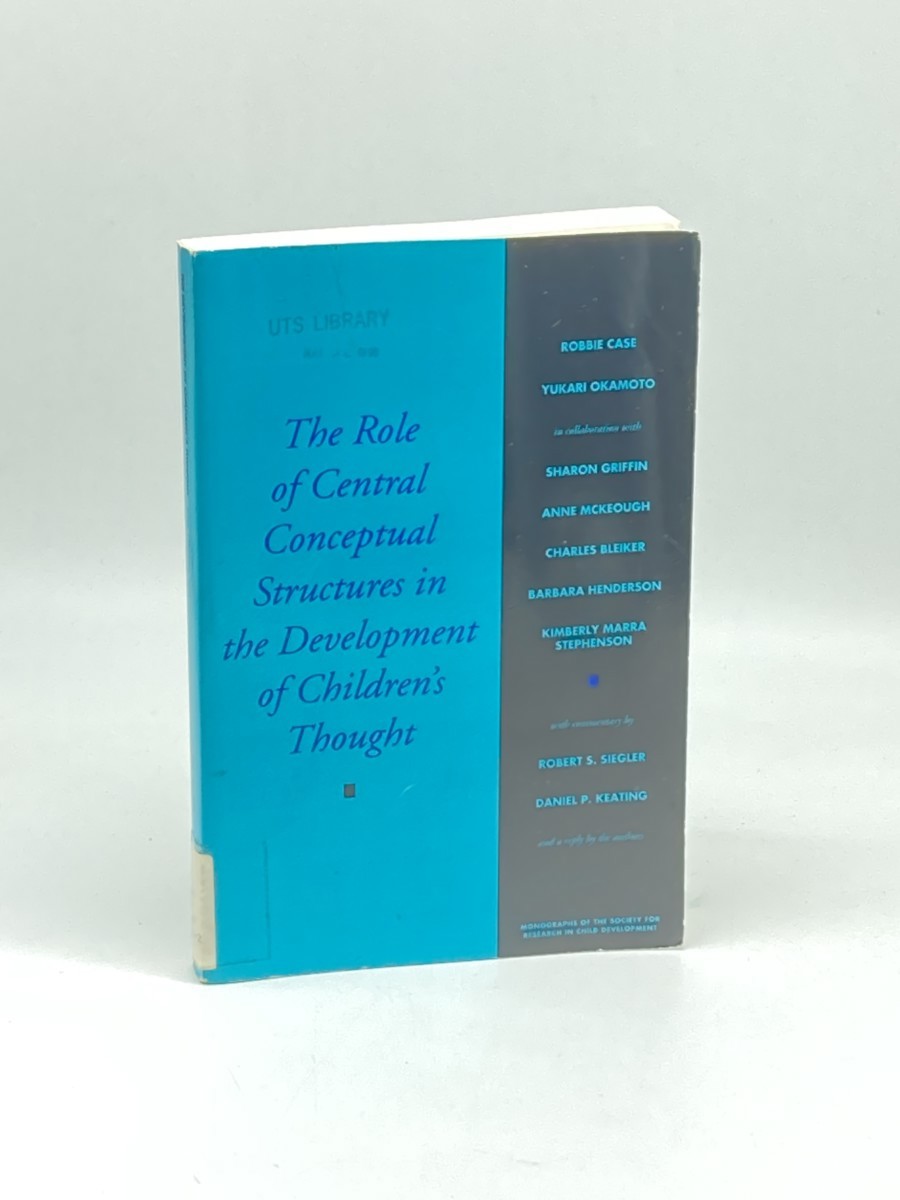 The Role of Central Conceptual Structures in the Development of Children's Thought